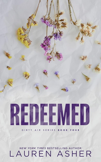 Redeemed (Deluxe Ed) #04 - LAUREN ASHER
