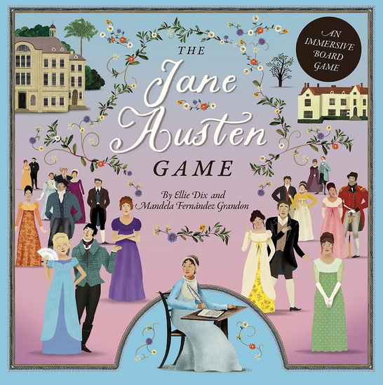 The Jane Austen Game - ELLIE DIX - MANDELA FERNANDEZ-GRANDON
