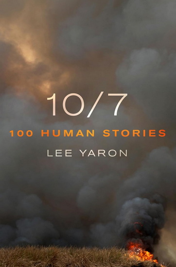 10/7 : 100 Human Stories - LEE YARON