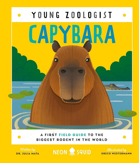 Capybara (Young Zoologist) - COLLECTIF
