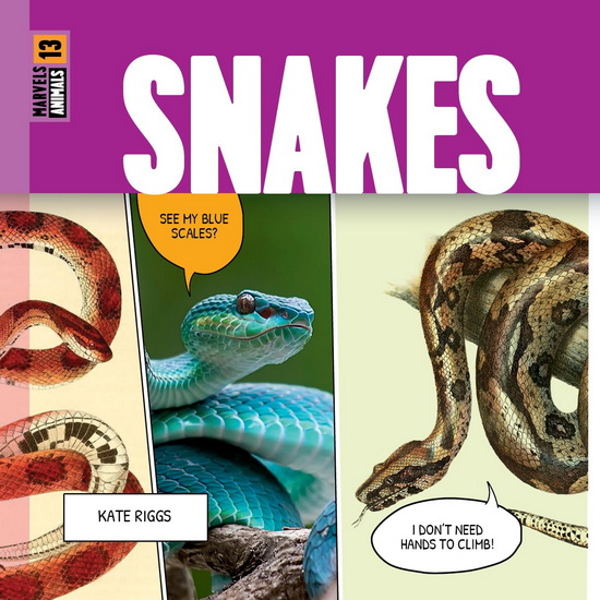 Snakes - KATE RIGGS