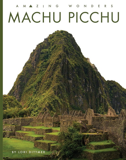 Machu Picchu - LORI DITTMER