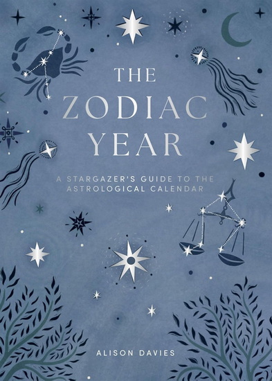 The Zodiac Year - ALISON DAVIES