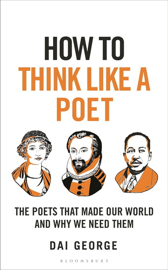 How to Think Like a Poet - DAI GEORGE