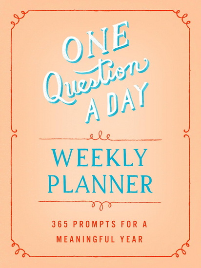 One Question a Day Weekly Planner - AIMEE CHASE
