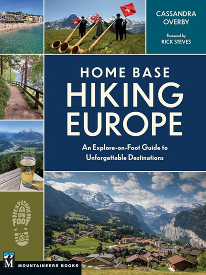 Home Base Hiking Europe - CASSANDRA OVERBY
