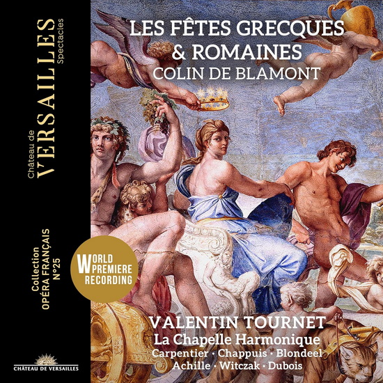 Blamont: Les Fêtes grecques et romaines (2 CD) - BLAMONT