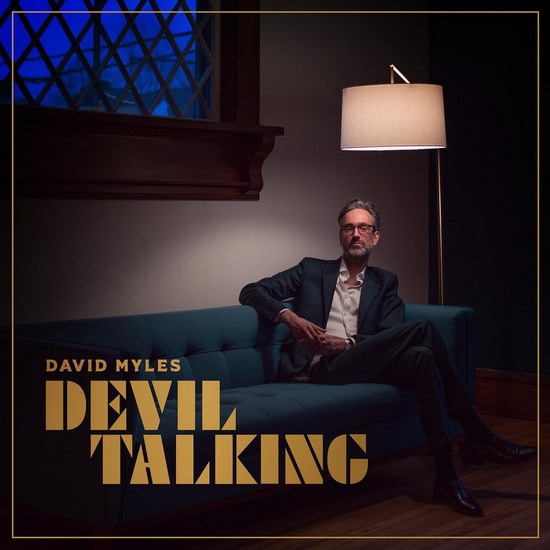 Devil Talking - DAVID MYLES