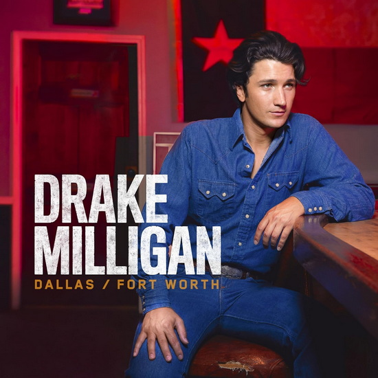 Dallas/Fort Worth (Vinyle) - DRAKE MILLIGAN