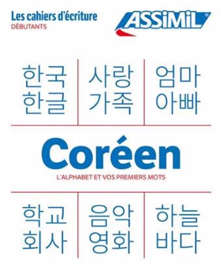 Coréen : l&#39;alphabet et vos premiers mots N. éd. - INSEON KIM