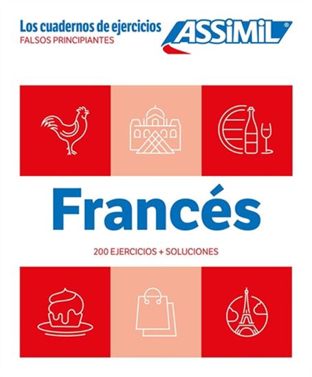 Francés : falsos principiantes : 200 ejercicios + soluciones N. éd. - ESTELLE DEMONTROND-BOX