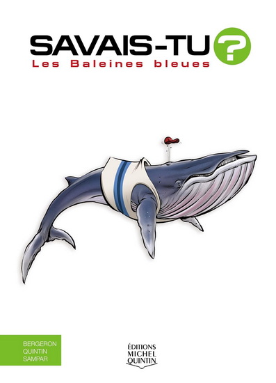 Les Baleines bleues #76 - ALAIN M BERGERON & AL
