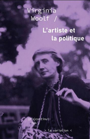 L&#39;Artiste et la politique - VIRGINIA WOOLF