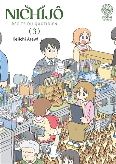 Nichijô : récits du quotidien #03 - KEIICHI ARAWI