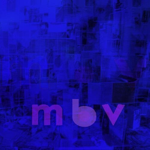 m b v (Vinyle) - MY BLOODY VALENTINE