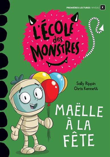 Maëlle à la fête - SALLY RIPPIN - CHRIS KENNETT