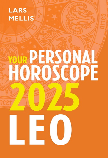 Your Personal Horoscope 2025 - LARS MELLIS