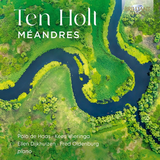 Holt: Meandres - SIMEON TEN HOLT