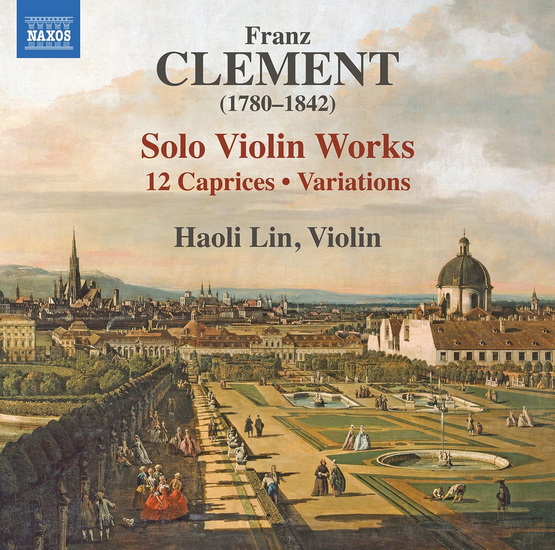 Clement: Solo Violin Works - 12 Caprices, Variations - FRANZ CLEMENT