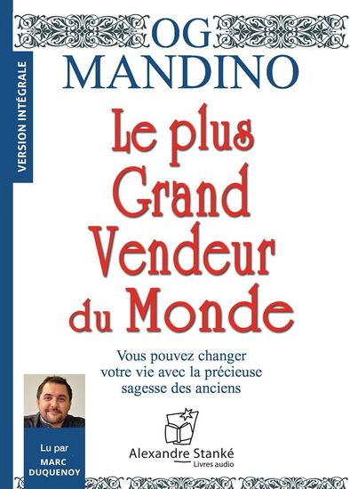 Le Plus Grand Vendeur Du Monde : intégrale (CD MP3) - OG MANDINO