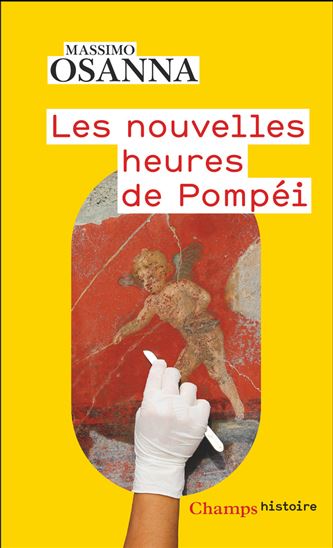Les Nouvelles heures de Pompéi - MASSIMO OSANNA