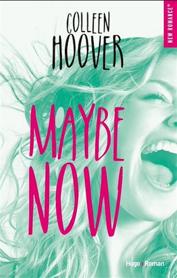 Maybe now - COLLEEN HOOVER