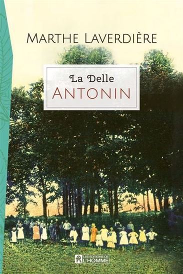 La Delle T.02 - MARTHE LAVERDIÈRE