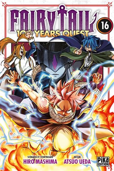 Fairy Tail : 100 years quest #16 - HIRO MASHIMA - ATSUO UEDA