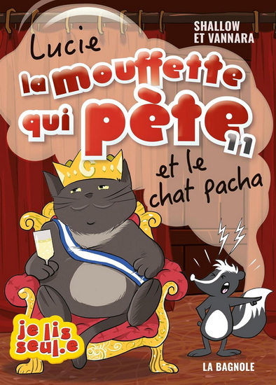 Lucie la mouffette qui pète et le chat Pacha #11 - SHALLOW - VANNARA