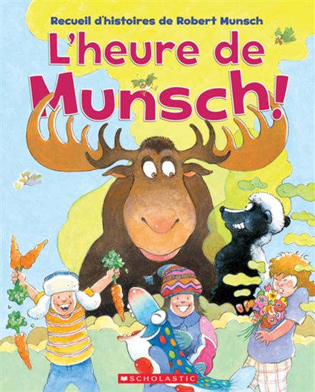 L&#39;Heure de Munsch ! - ROBERT N MUNSCH - MICHAEL MARTCHENKO