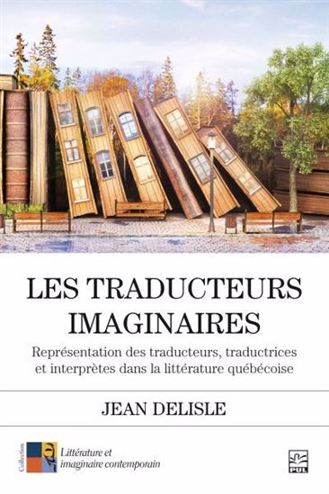Les Traducteurs imaginaires - JEAN DELISLE