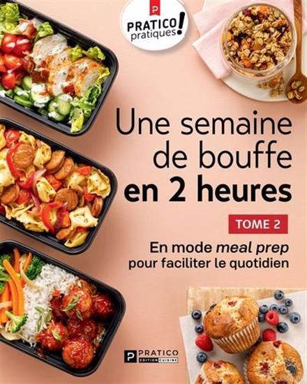 Une semaine de bouffe en 2 heures T.02 - COLLECTIF