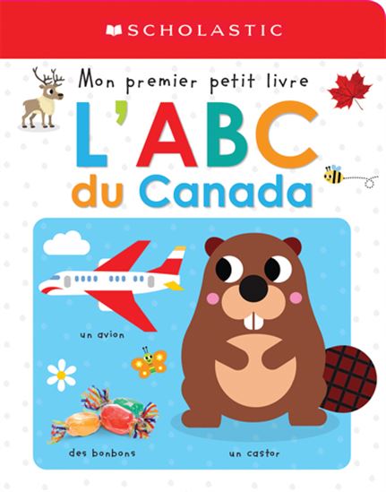 Mon premier petit livre : l&#39;ABC du Canada - COLLECTIF