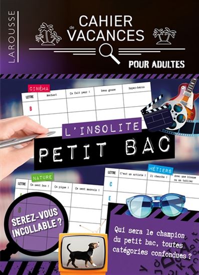 Cahier de vacances : pour adultes : Petit bac - COLLECTIF