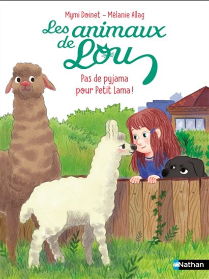 Pas de pyjama pour petit lama ! N. éd. - MYMI DOINET - MÉLANIE ALLAG