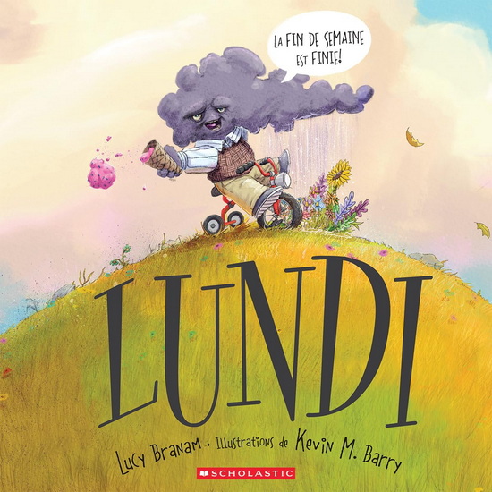 Lundi - LUCY BRANAM - KEVIN M BARRY
