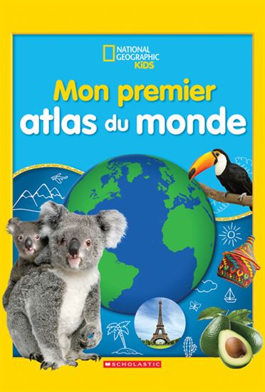 Mon premier atlas du monde - COLLECTIF