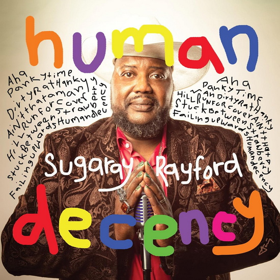 Human Decency (Vinyle) - SUGARAY RAYFORD