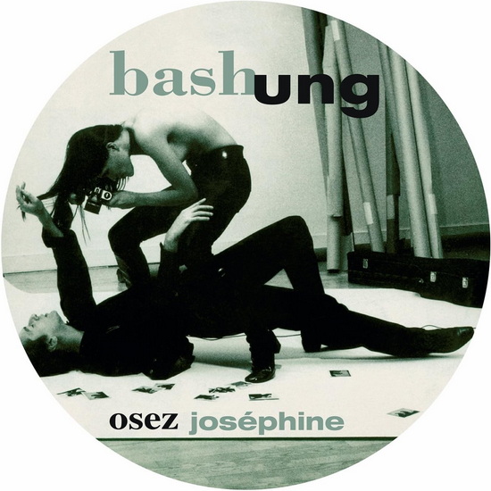 Osez Josephine (Vinyle - Picture Disc) - ALAIN BASHUNG