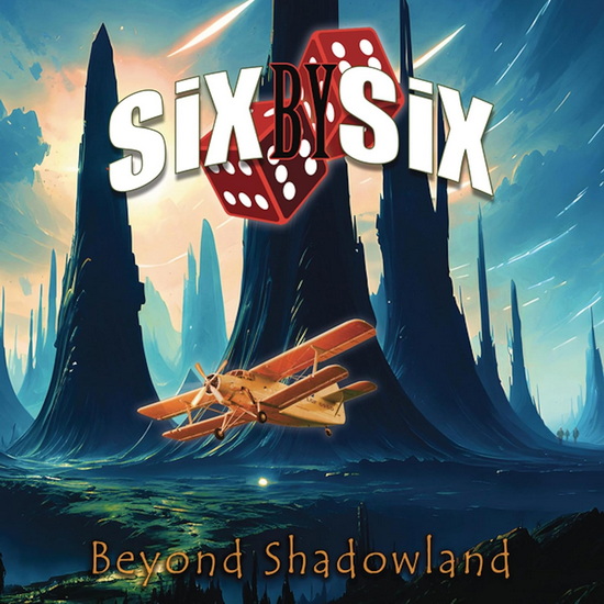 Beyond Shadowland - SIX BY SIX