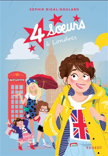 4 soeurs à Londres #08 - SOPHIE RIGAL-GOULARD