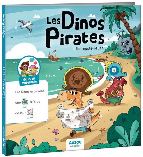 Dinos pirates et l&#39;île mystérieuse - AURORE MEYER - ANDRES HERTSENS