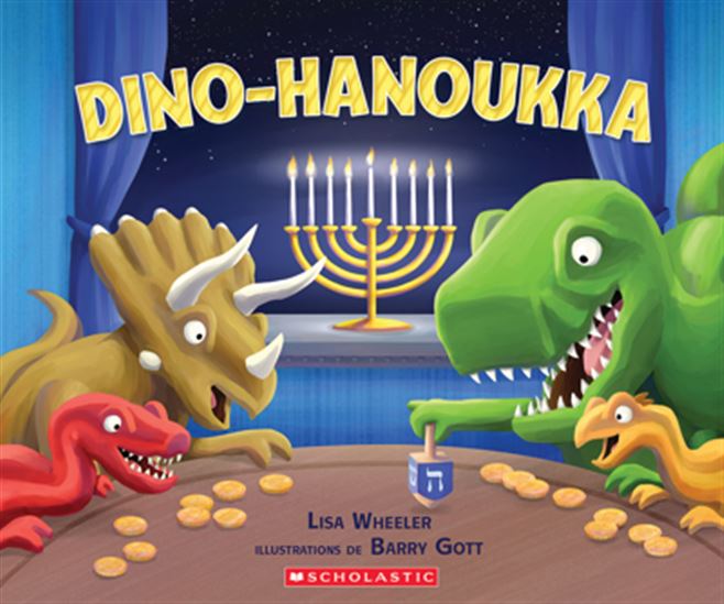 Dino-Hanoukka - LISA WHEELER - BARRY GOTT