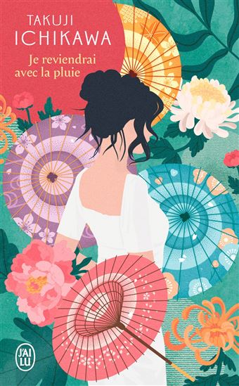 Je reviendrai avec la pluie N. éd. - TAKUJI ICHIKAWA
