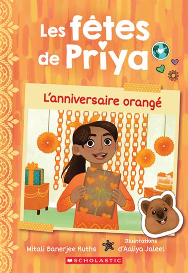 L&#39;Anniversaire orangé #01 - MITALI BANERJEE RUTHS - AALIYA JALEEL