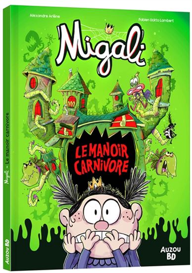 Le Manoir carnivore : spécial frissons - ALEXANDRE ARLÈNE - FABIEN OCKTO LAMBERT