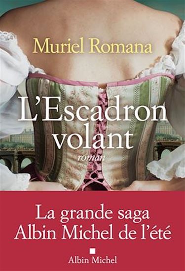 L&#39;Escadron volant - MURIEL ROMANA