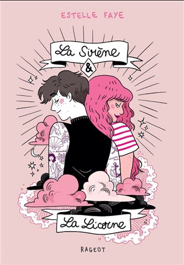 La Sirène et la licorne - ESTELLE FAYE