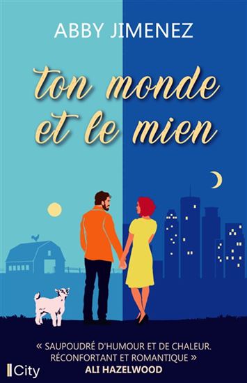 Ton monde et le mien - ABBY JIMENEZ