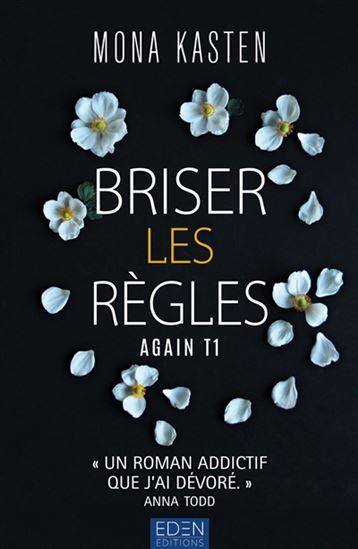 Again T.01 Briser les règles - MONA KASTEN